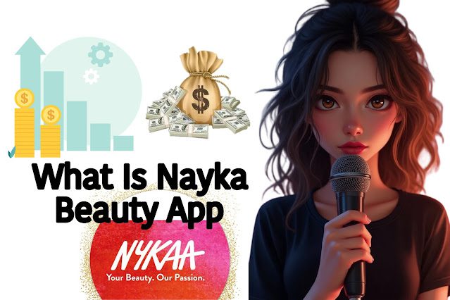 What Is Nayka Beauty App What Is Nayka Beauty App