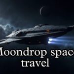 Moondrop Space Travel