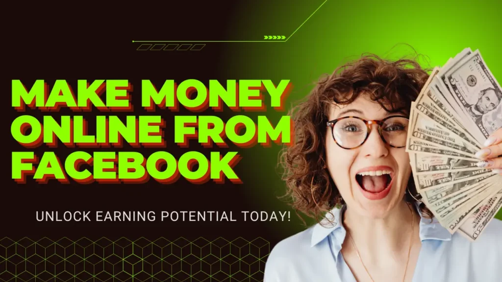Make Money Online from Facebook