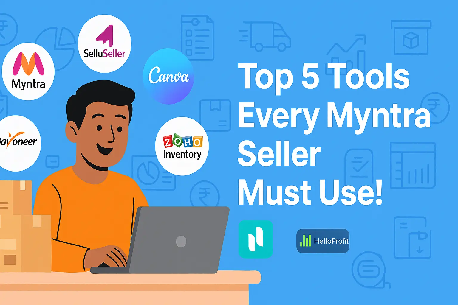 Top 5 Tools Every Myntra Seller Should Use